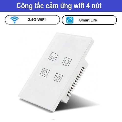 Công tắc cảm ứng wifi sử dụng app Tuya hình chữ nhật