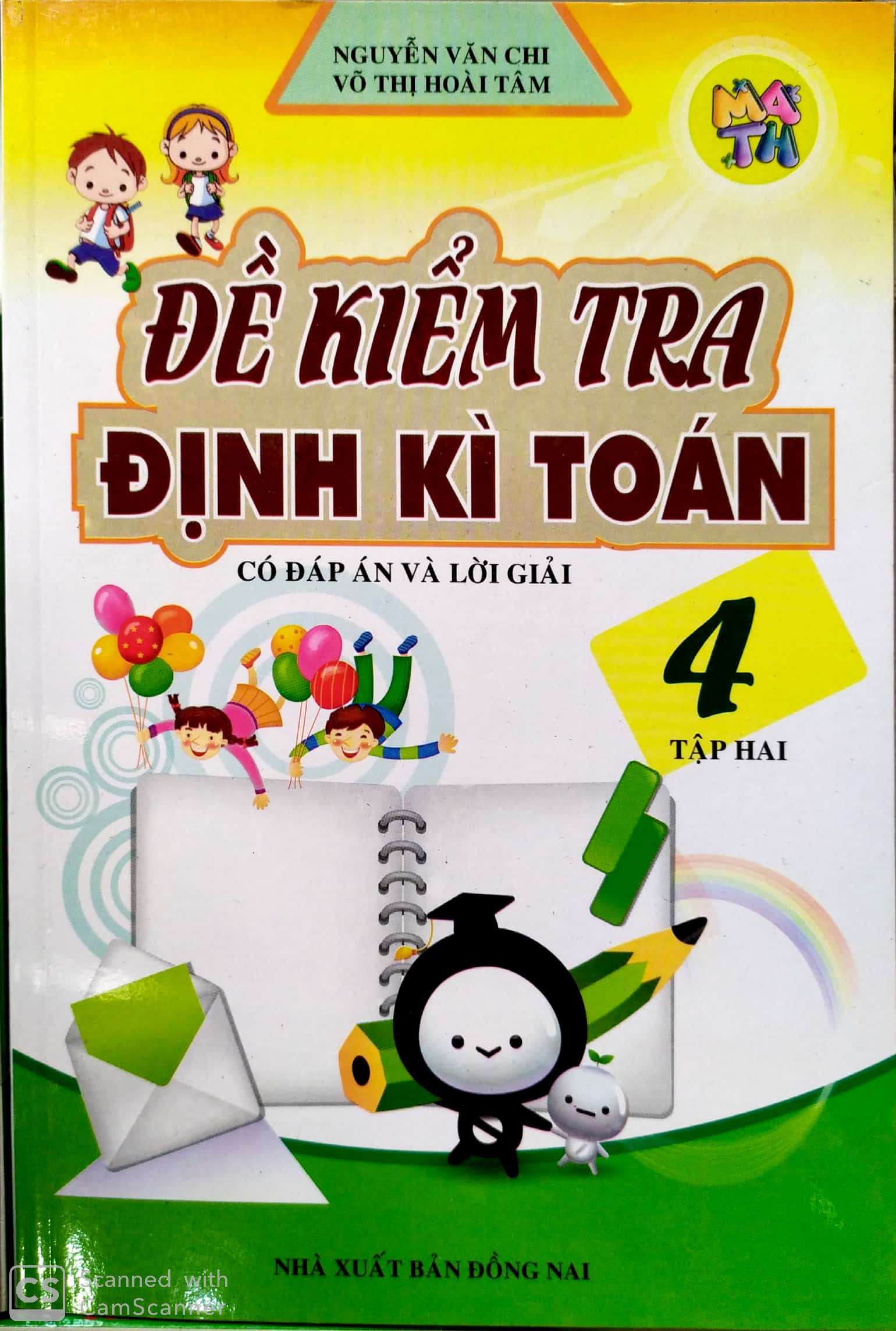 Đề kiểm tra định kì toán 4/2