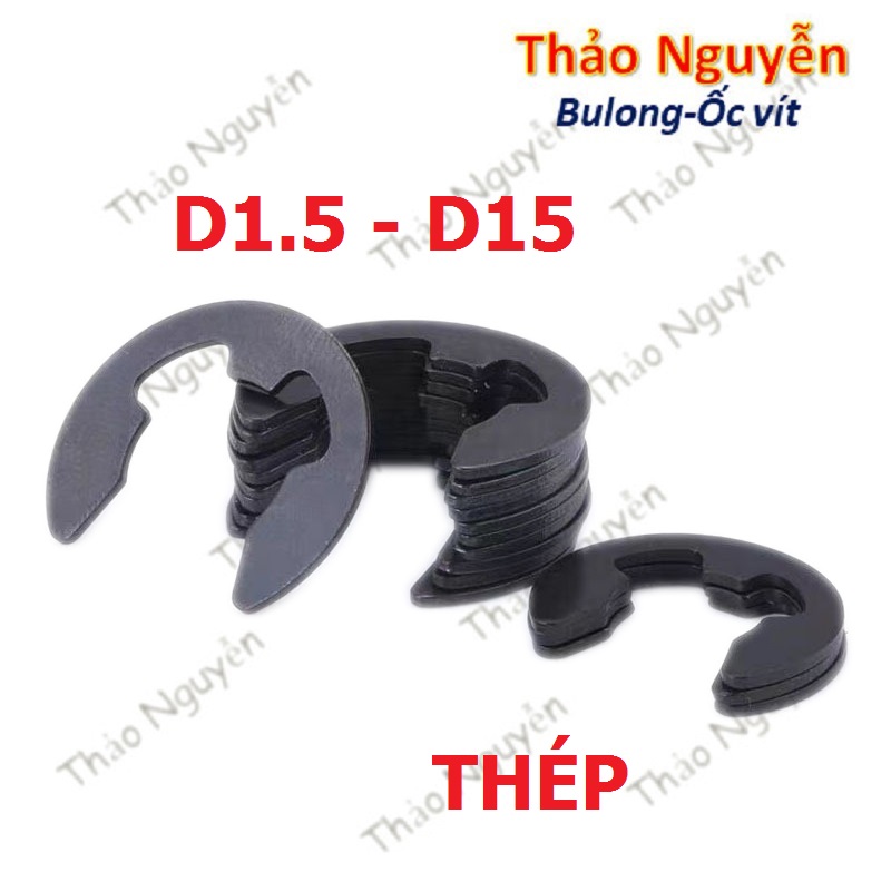 Phanh trục chữ e thép, phe gài trục chữ e size D1.5-D15 5cái