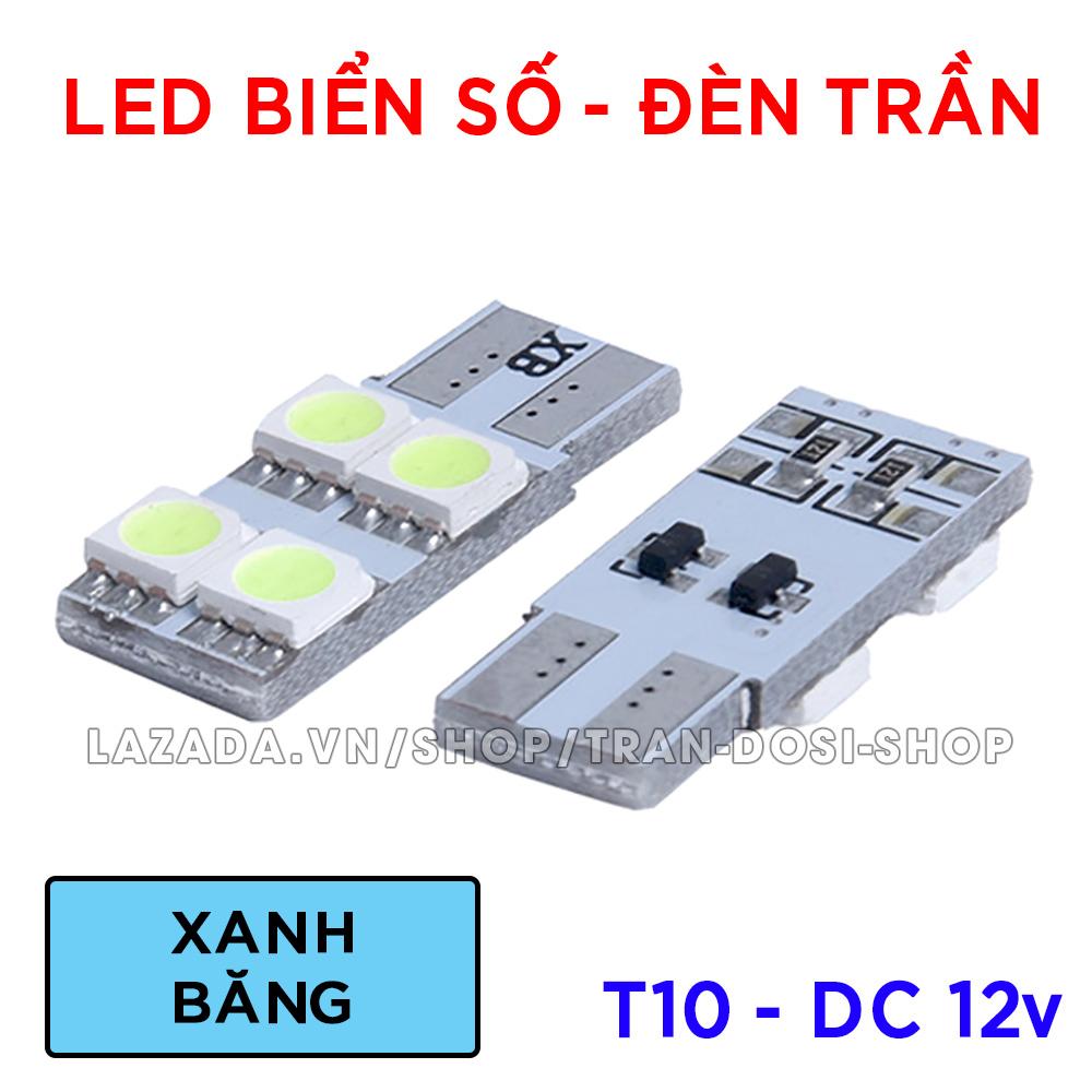[Giá 01 bóng đèn] LED biển số, đèn trần T10 12v cho xe máy, ô tô