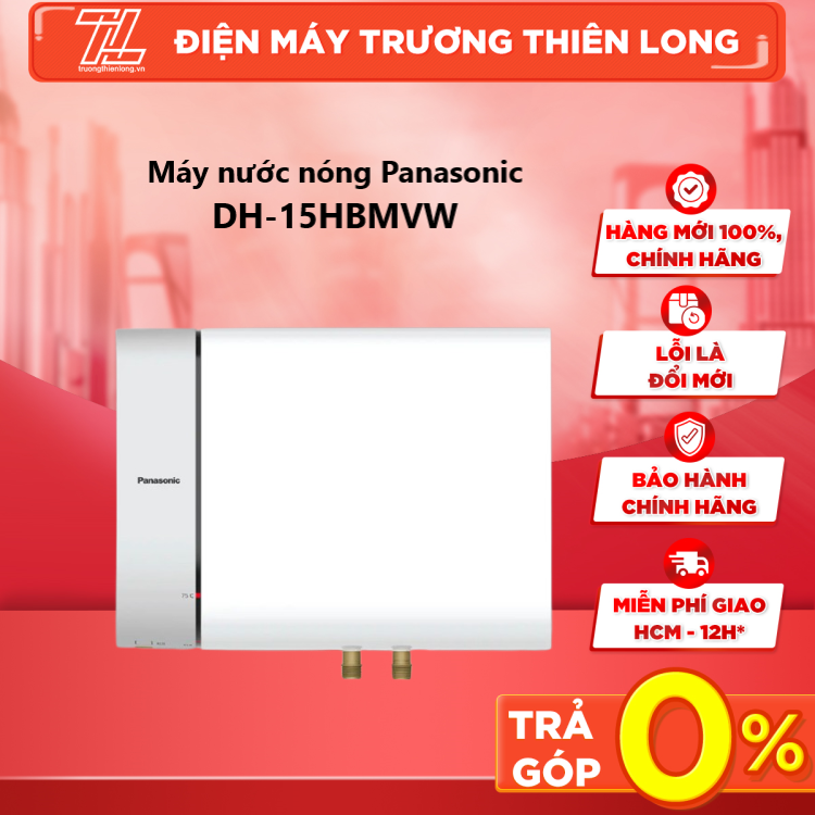 Dh-15hbmvw - máy nước nóng panasonic dh-15hbmvw 15 lít 2.5kw - trả góp 0% - giao toàn quốc - ngoài hcm tính phí