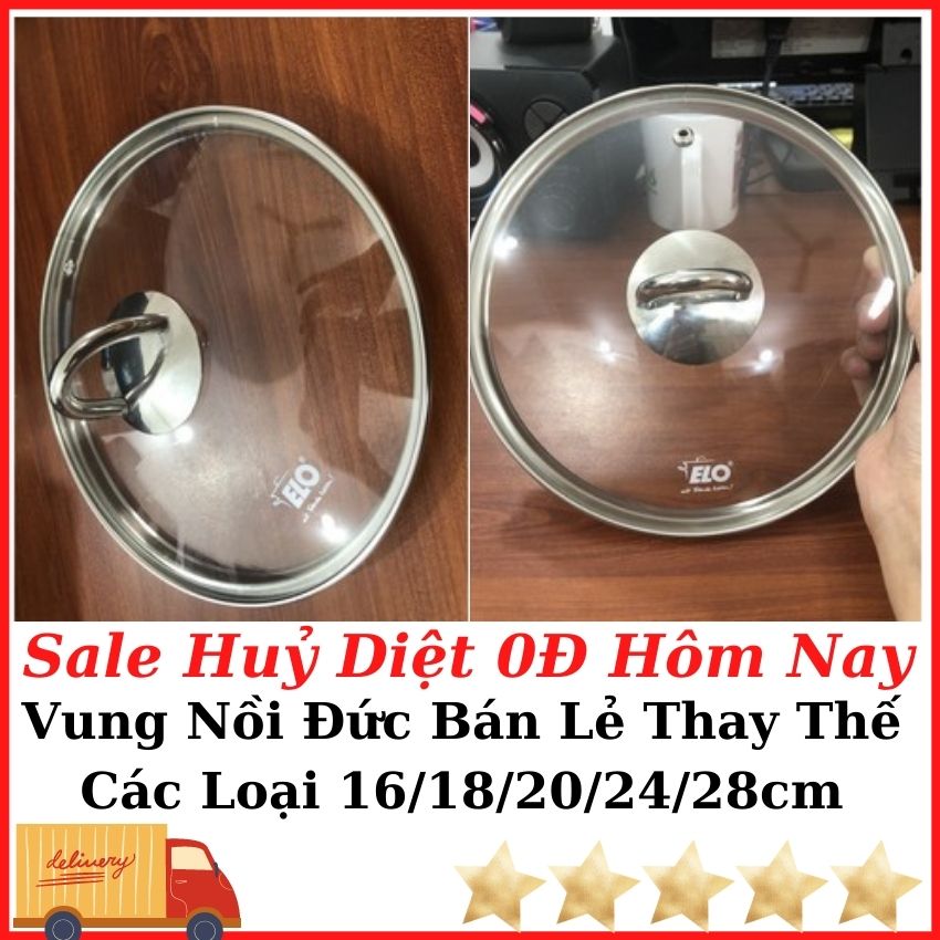 Vung Nồi Elo Size 16cm-18cm-20cm-24cm-28cm, Vung Kính Bán Lẻ Thay Thế Cho Nắp Nồi Chảo Rơi Vỡ, Đủ Kích Cỡ 16-28 cm - Siêu Thị Bếp 66