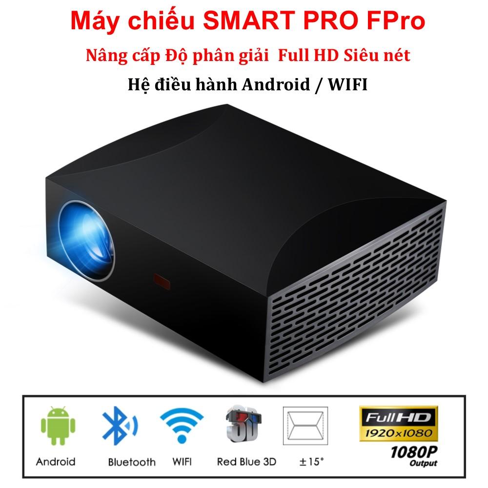 Máy chiếu Smart Pro Ver2019 nâng cấp độ phân giải Full HD 1080P , tích hợp Android Wifi, xem phim Cine, hát Karaoke cực đã trên màn hình khổng lồ