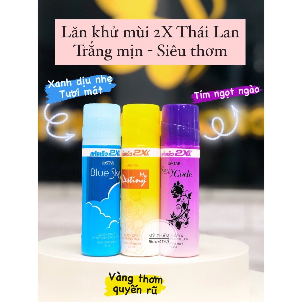 Lăn Khử Mùi Trắng Da 2X Ustar Thái Lan 75ml