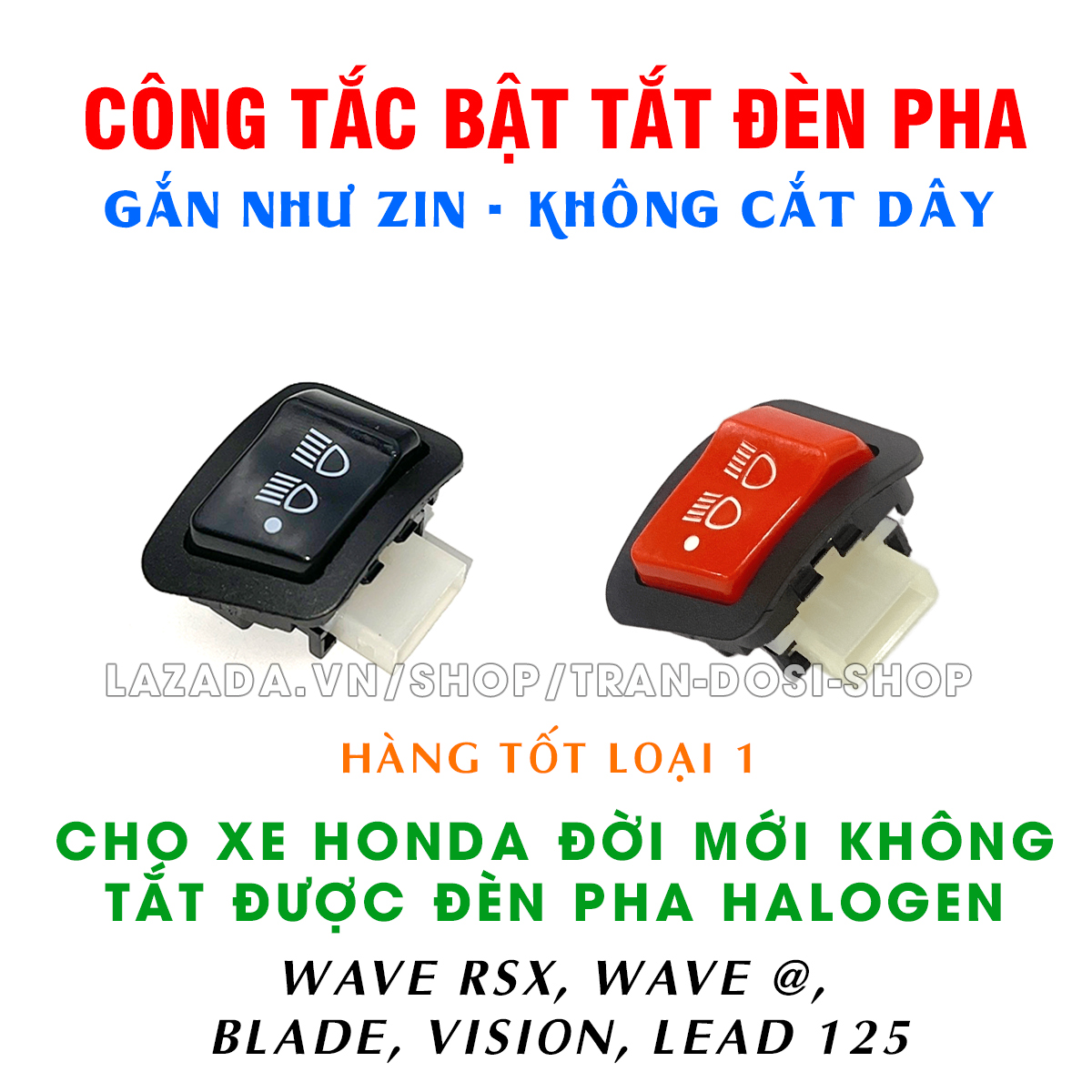 [RED] Công tắc bật tắt đèn pha cho xe Honda đời mới dùng bóng Halogen