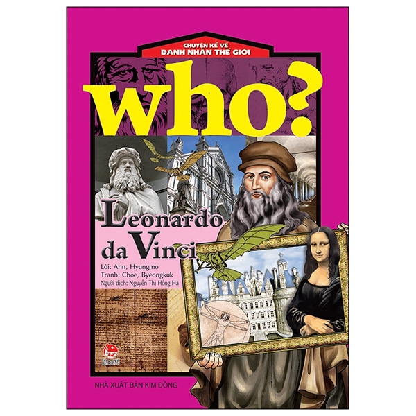 Sách fahasa - who? chuyện kể về danh nhân thế giới: leonardo da vinci