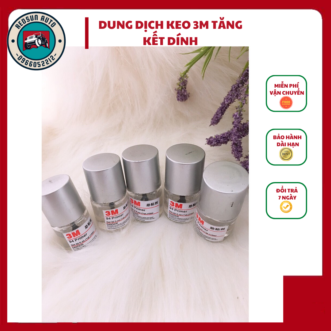 Dung dịch keo mồi tăng độ bám dính 3'M Primer 94 Lọ 10ml, dán gioăng chống ồn ô tô