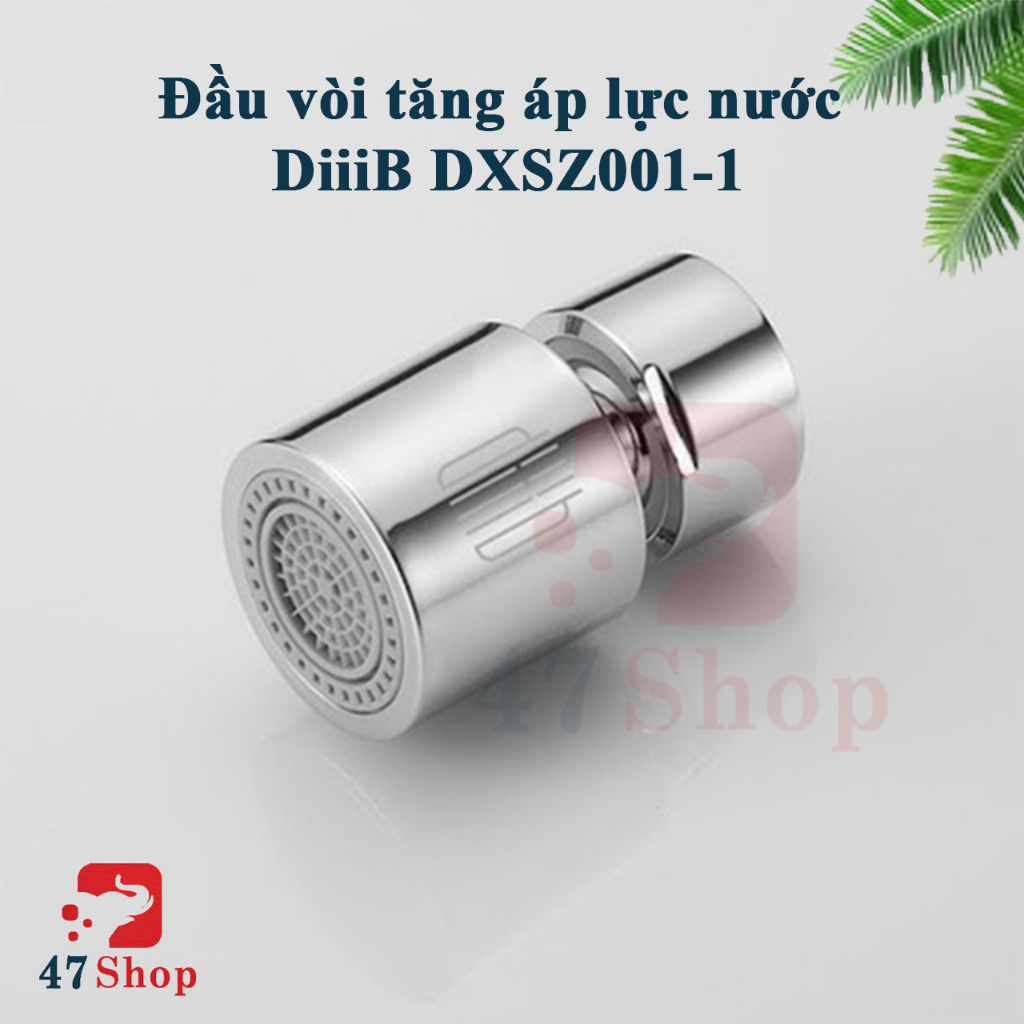 Đầu vòi tăng áp lực nước DiiiB DXSZ001-1