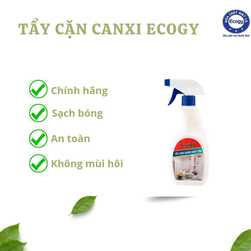 Chất tẩy cặn canxi, vết rỉ sắt, vết ố vàng và các vết bẩn cứng đầu trên vách kính nhà tắm
