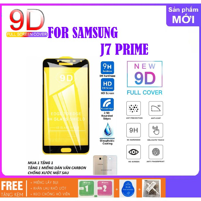 SamSung Galaxy J7 Prime Kính cường lực 9D full màn hình tặng miếng dán mặt sau vân carbon