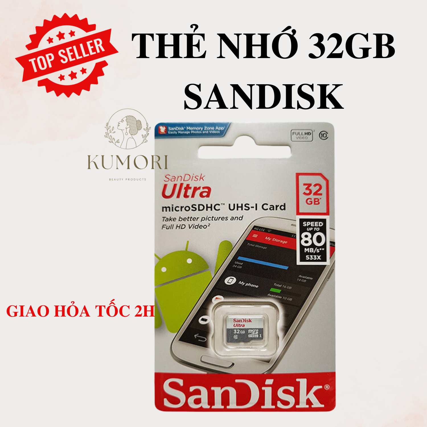 THẺ NHỚ SANDISK 32GB CLASS 10 lưu trữ dữ liệu video hình ảnh tốc độ nhanh và độ bền cao KUMORI SHOP