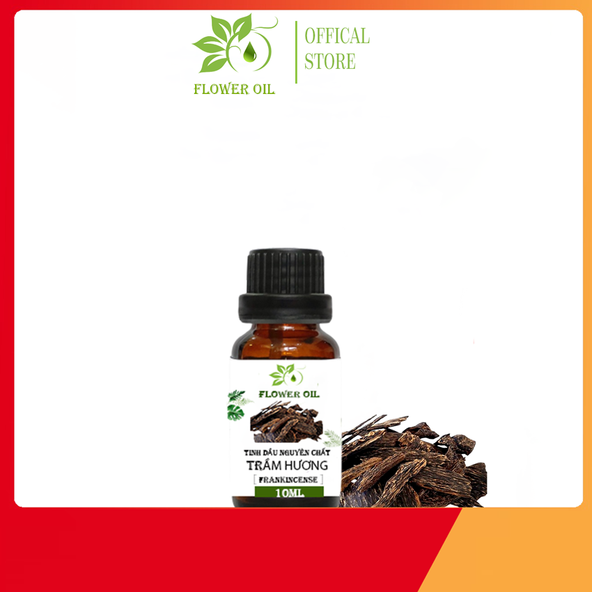 Tinh Dầu Trầm Hương FLOWER OILS 10ml Cao Cấp thiên nhiên nguyên chất 100% Xông nhà, xông phòng,  khử mùi làm thơm phòng xua đuổi muỗi và côn trùng [FREESHIP]