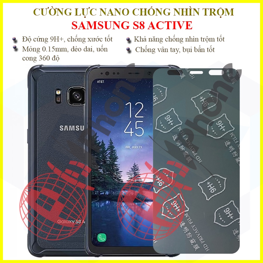 Dán chống nhìn trộm Samsung S8 Active - Dán cường lực dẻo nano 9H+