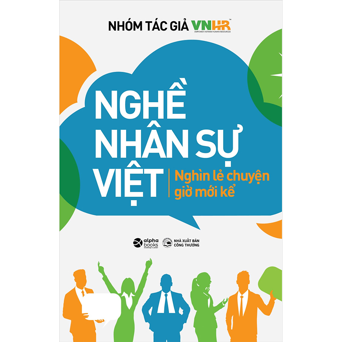 Sách - nghề nhân sự việt - nghìn lẻ chuyện giờ mới kể