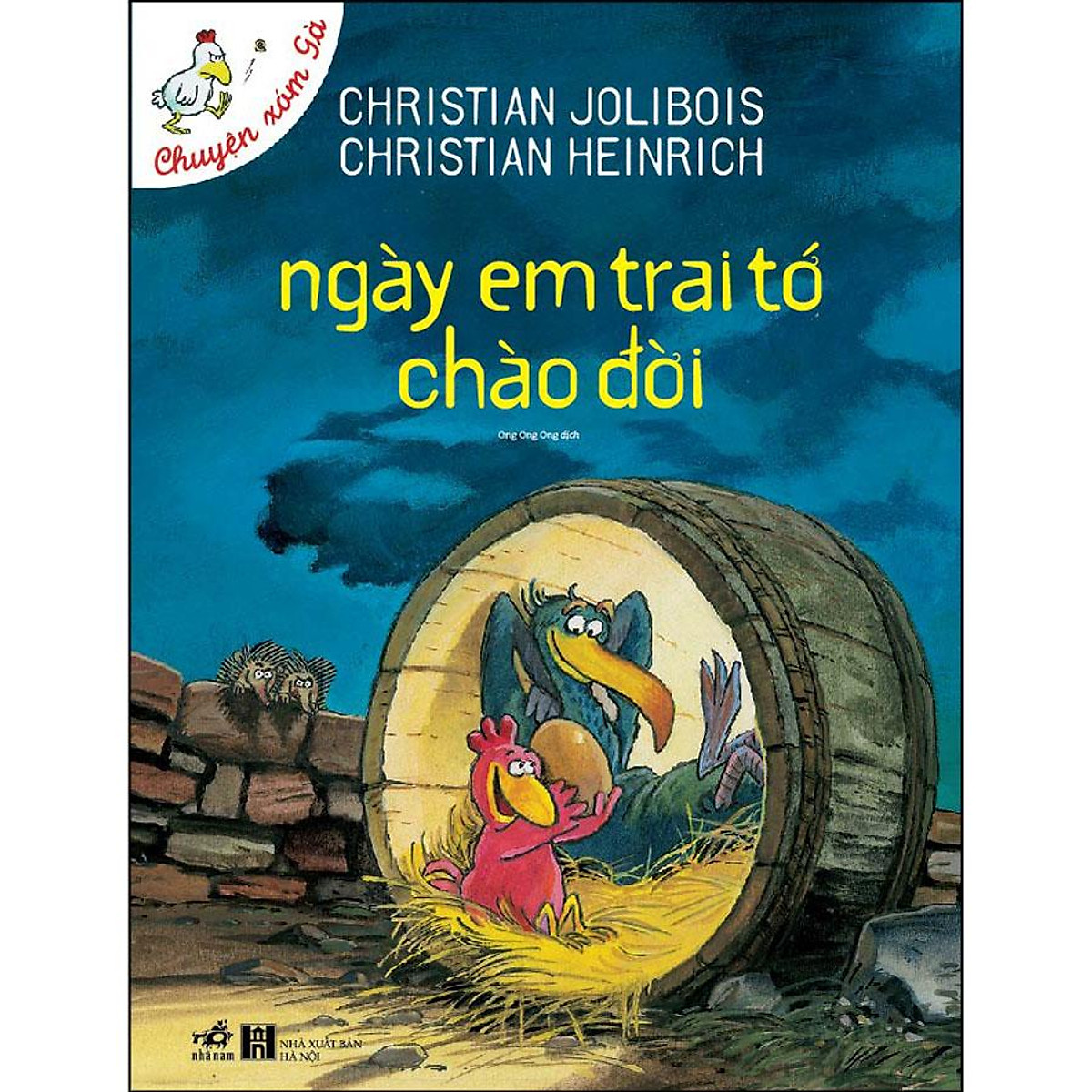 Chuyện xóm gà - ngày mà em trai tớ chào đời