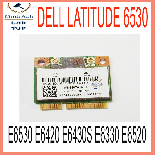 Thay card wifi Laptop Dell Latitude 6530 e6420 e6520 e6430s e6330
