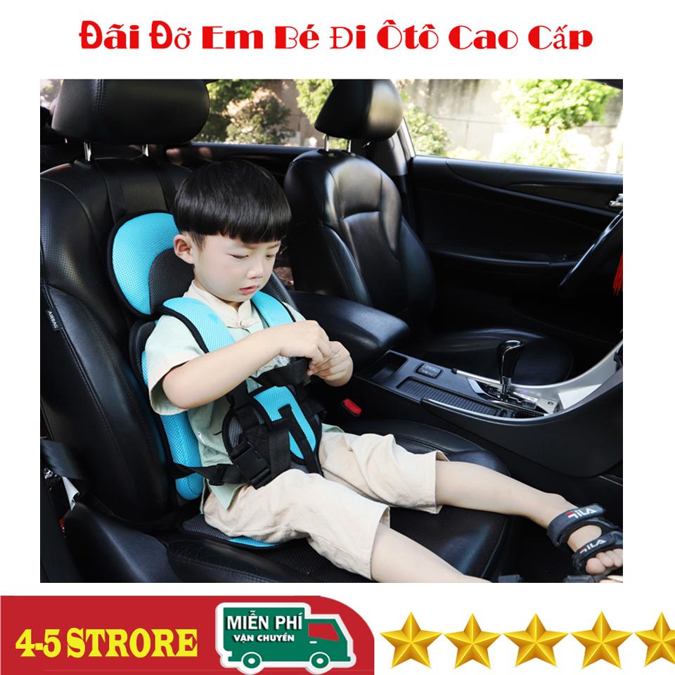 Ghế Trẻ Em Cho Xe Oto - Đai Đỡ Em Bé Đi Ô Tô, Đai an toàn cho bé đi ô tô, Sản Phẩm Cao Cấp ,Chắc Chắn,CHẤT LƯỢNG THOÁNG MÁT, CỰC BỀN, CỰC AN TOÀN CHO BÉ,BH UY TÍN 1 đổi 1 .sale lớn 50%  ,Bởi Luxury Mall