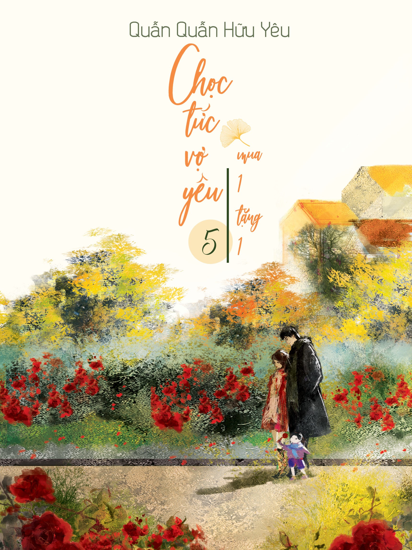 "Chọc Tức Vợ Yêu - Mua 1 tặng 1" tập 5