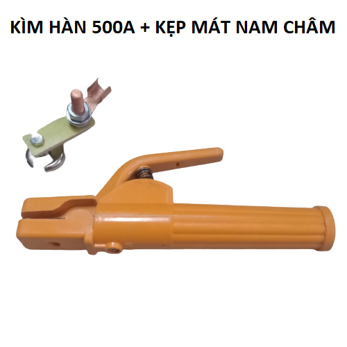 Bộ kìm hàn 500A và kìm mát nam châm