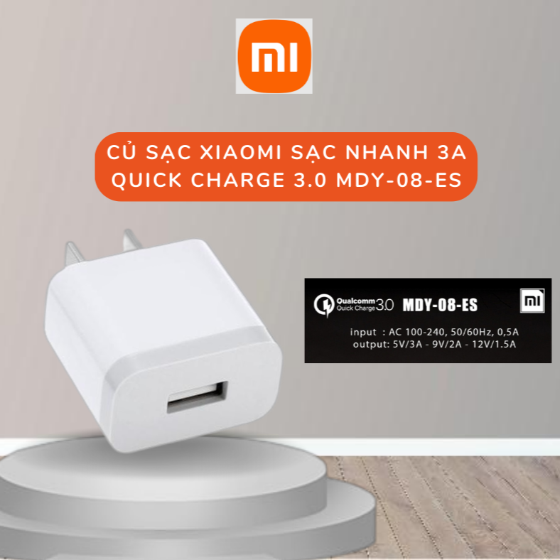 Củ sạc nhanh xiaomi quick charge 3.0 - 5v/3a mdy-08-es 18w bảo hành:12 tháng
