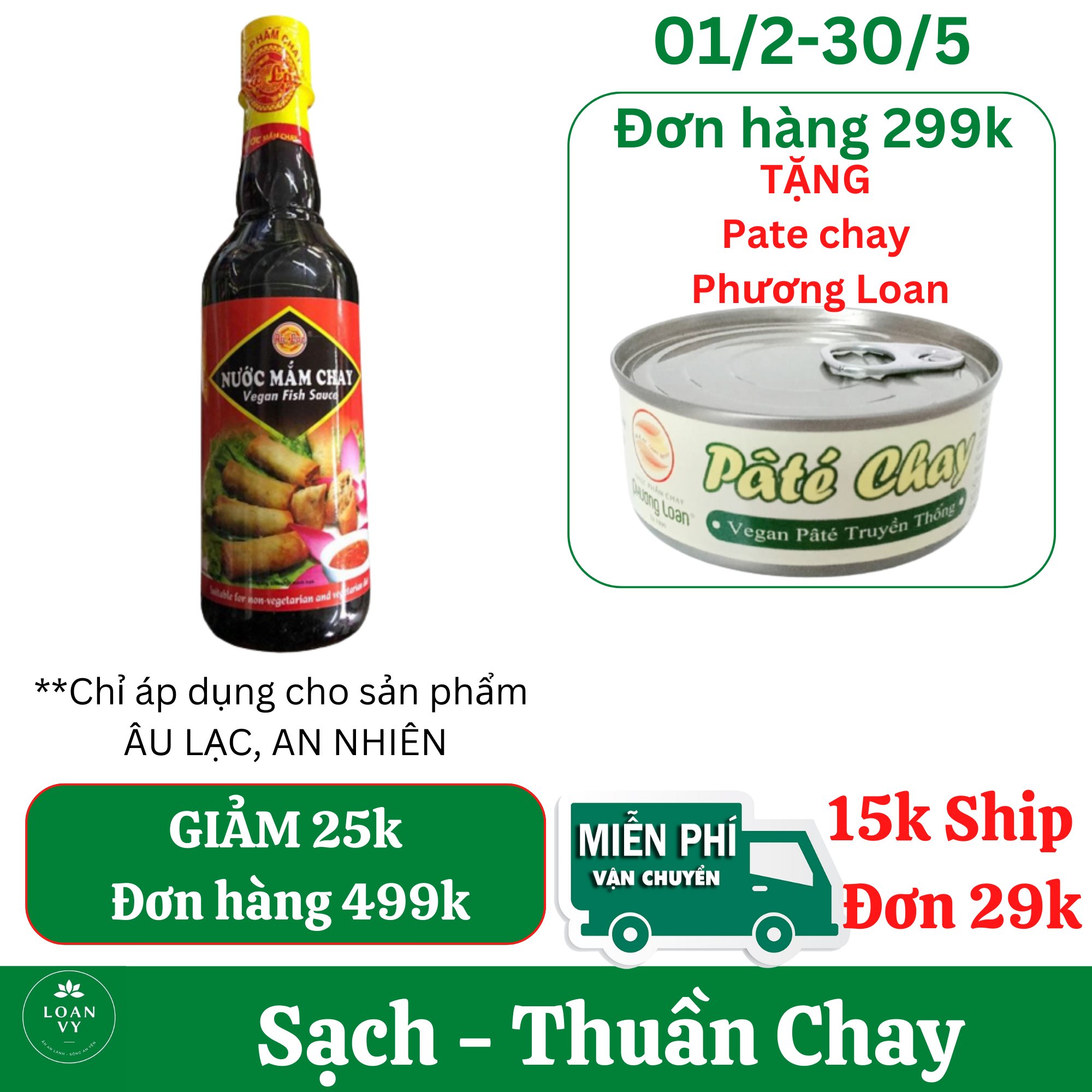 500ml Nước Mắm Chay Âu Lạc -Thơm Ngon Thuần Chay - Thực Phẩm Chay Loan Vy + TẶNG Pate Chay Phương Loan Đơn 299k