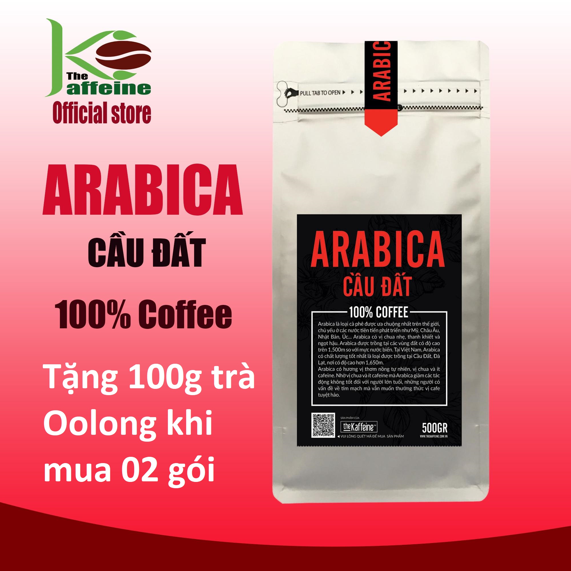 Cà phê Arabica Cầu Đất Thượng Hạng 500g - Cafe Rang Xay Nguyên Chất - Tặng 100g trà Olong khi mua 02 gói - The Kaffeine Coffee