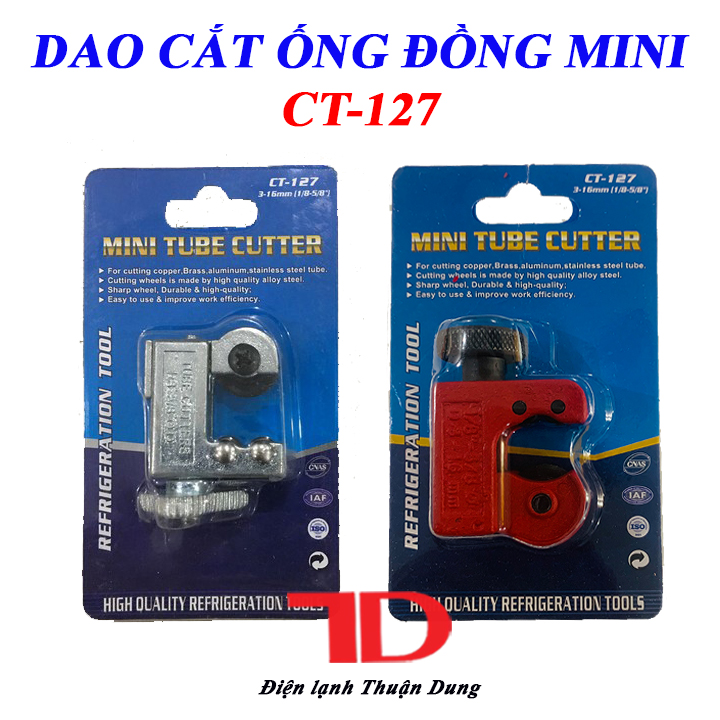 Dao cắt ống đồng mini DUNNEX CT-127 cắt ống phi 3mm–16mm, lưỡi hợp kim siêu bén, nhỏ gọn thao tác nhanh cho thợ lạnh, Điện lạnh Thuận Dung
