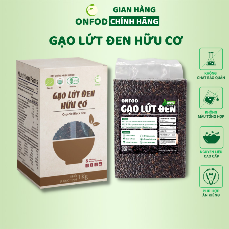 Gạo lứt đen dẻo hữu cơ onfod dành cho người tiểu đường giảm cân ăn kiêng thực dưỡng gym yoga bà bầu healthy eat clean