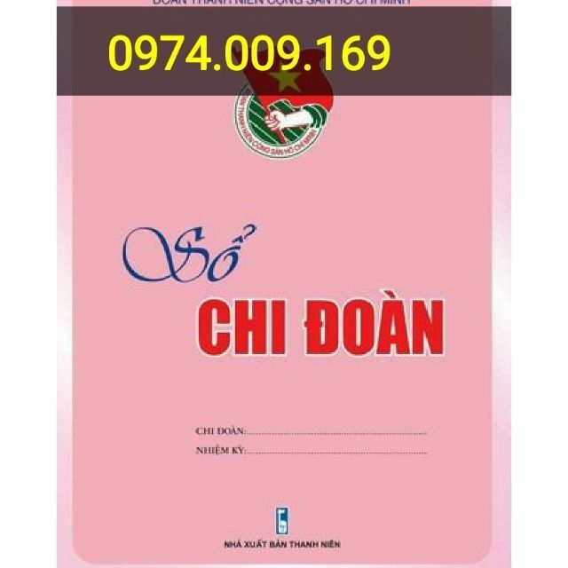 10 Quyển sổ chi đoàn mẫu mới