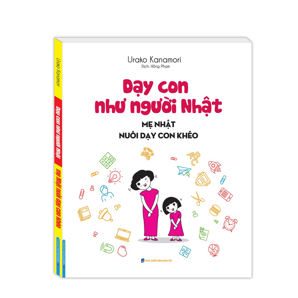 Sách - Dạy con như người Nhật - Mẹ Nhật nuôi dạy con khéo