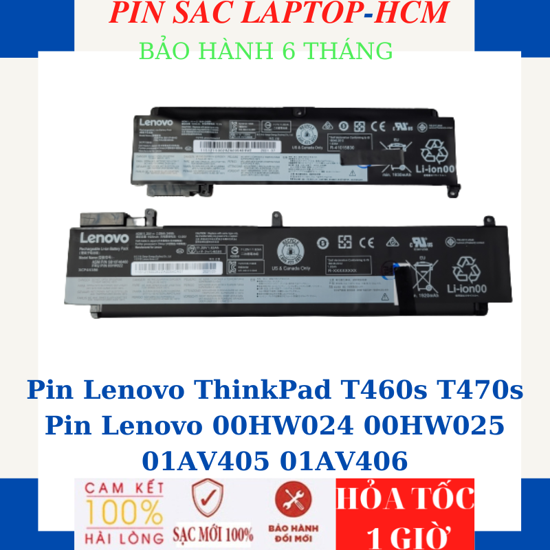 Pin Lenovo ThinkPad T460s  T470s Pin Lenovo 00HW024 00HW025 01AV405 01AV406