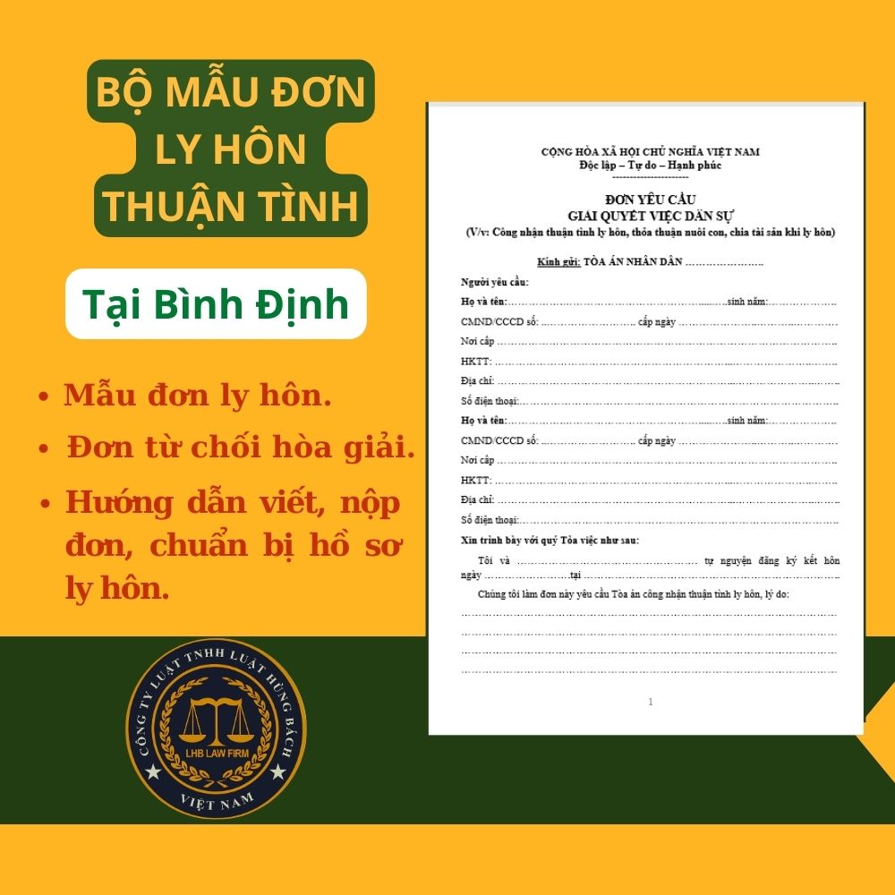 BỘ MẪU ĐƠN LY HÔN THUẬN TÌNH TÒA ÁN TẠI TỈNH BÌNH ĐỊNH + TÀI LIỆU LUẬT SƯ HƯỚNG DẪN CHI TIẾT