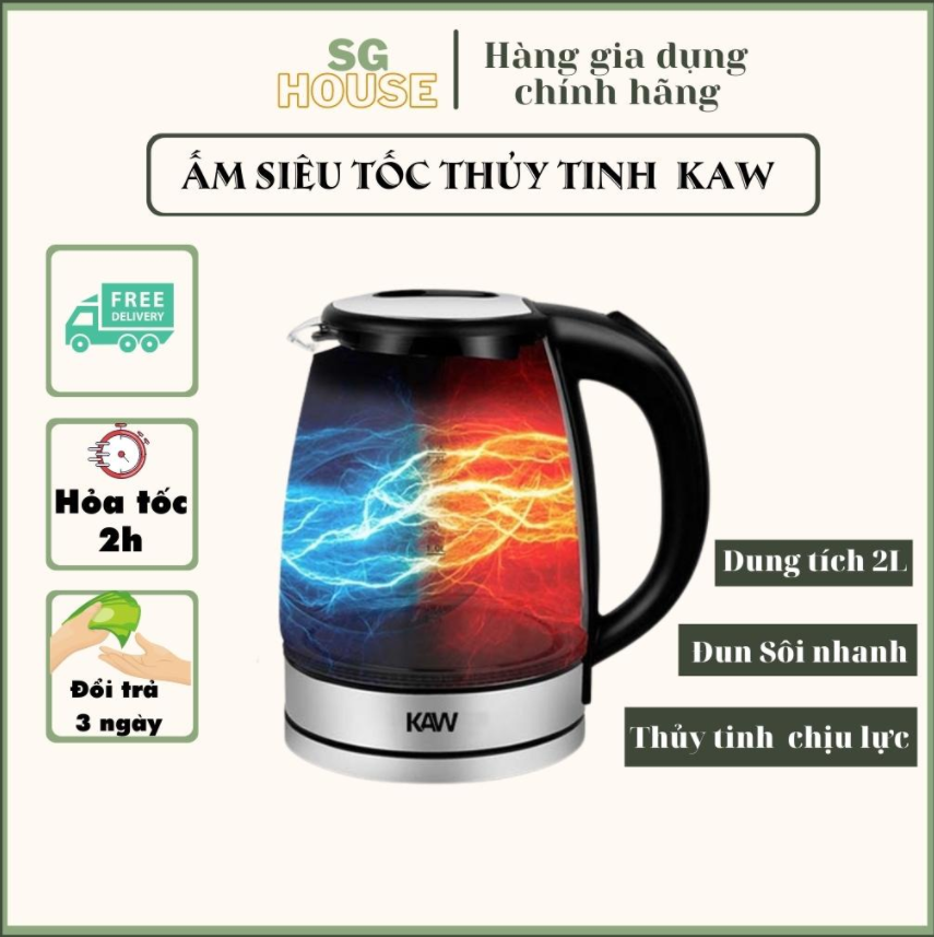 Ấm Siêu Tốc Thủy Tinh 2 lít Xoay 360 Chịu Nhiệt Tốt  KAW, Ấm Đun Siêu Tốc, Bình Nấu Nước Siêu Tốc - Nhanh Sôi, Có Lưới Lọc Chống Trào Nước Khi Sôi, Chất Liệu Thủy Tinh Chống Vỡ, Có Đèn Led, Tiết Kiệm Điện  - Bảo Hành 1 Đổi 1 Trong 7 Ngày