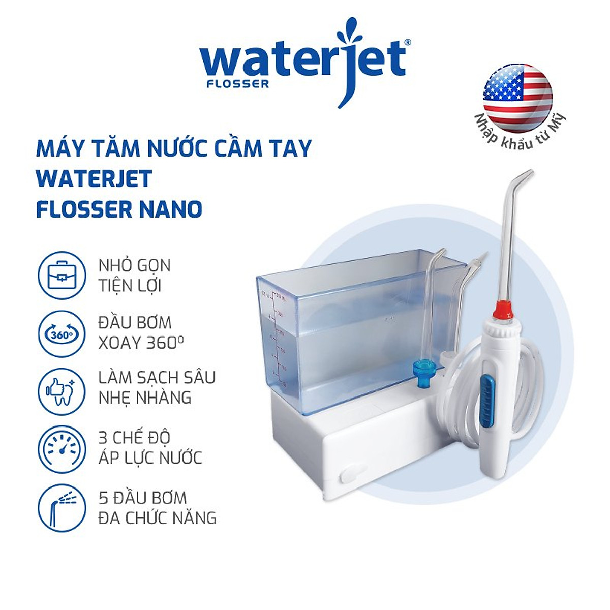 Máy tăm nước vệ sinh răng miệng Waterjet Nano