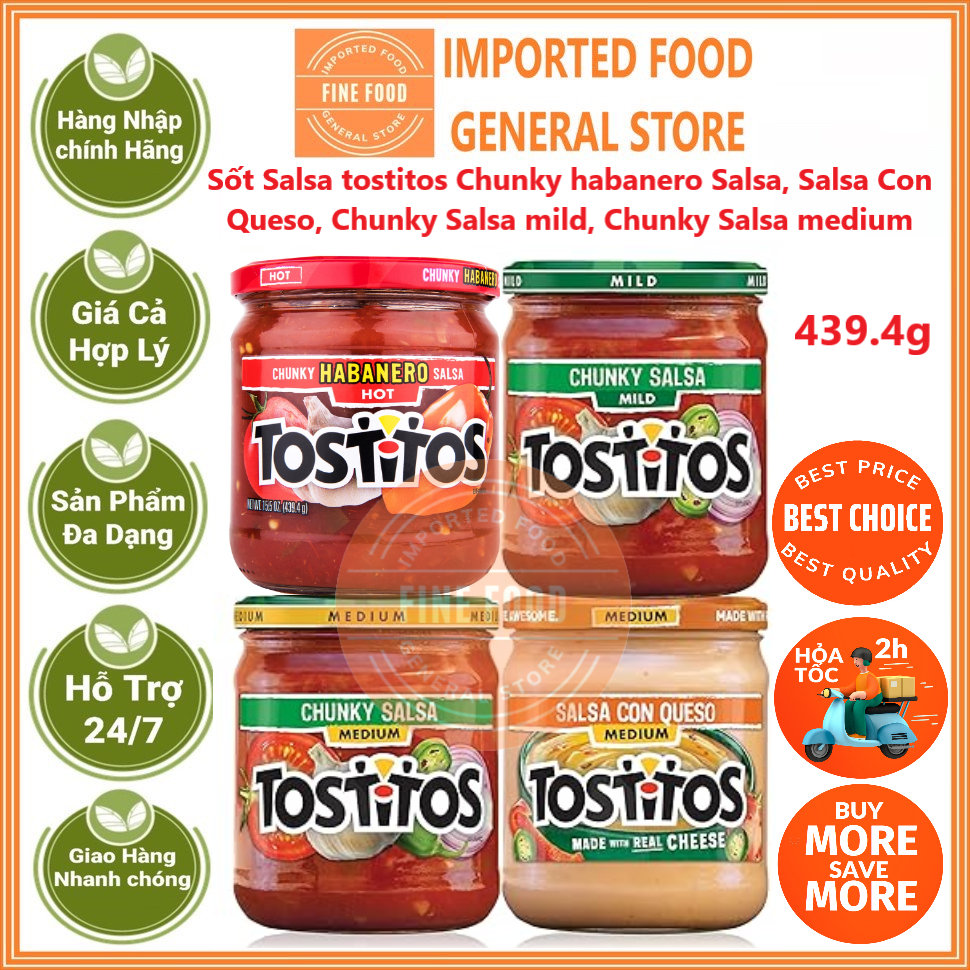 Sốt Salsa tostitos ăn kèm snack Chunky habanero Salsa, Salsa Con Queso, Chunky Salsa mild, Chunky Salsa medium 439.4g