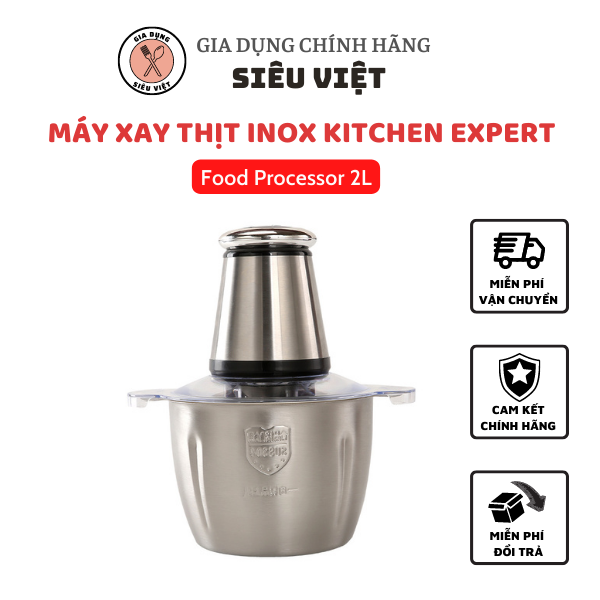 Máy xay thịt Inox Kitchen Expert công suất 250W Inox 304/ Máy xay đa năng Food Processor 2L