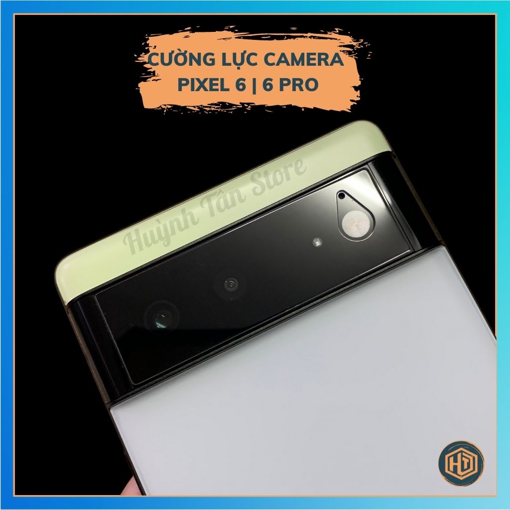 Miếng dán google pixel 6 pixel 6 pro kính cường lực camera trong suốt bảo vệ