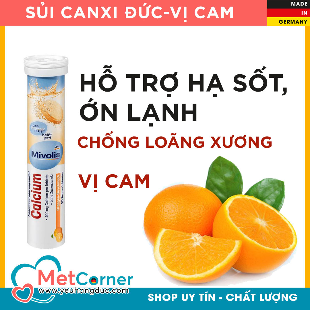 [HCM]Canxi - Mivolis -Sủi Đức Vị Cam - Calcium 20 Viên Hỗ trợ hạ sốtớn lạnh chống loãng xương