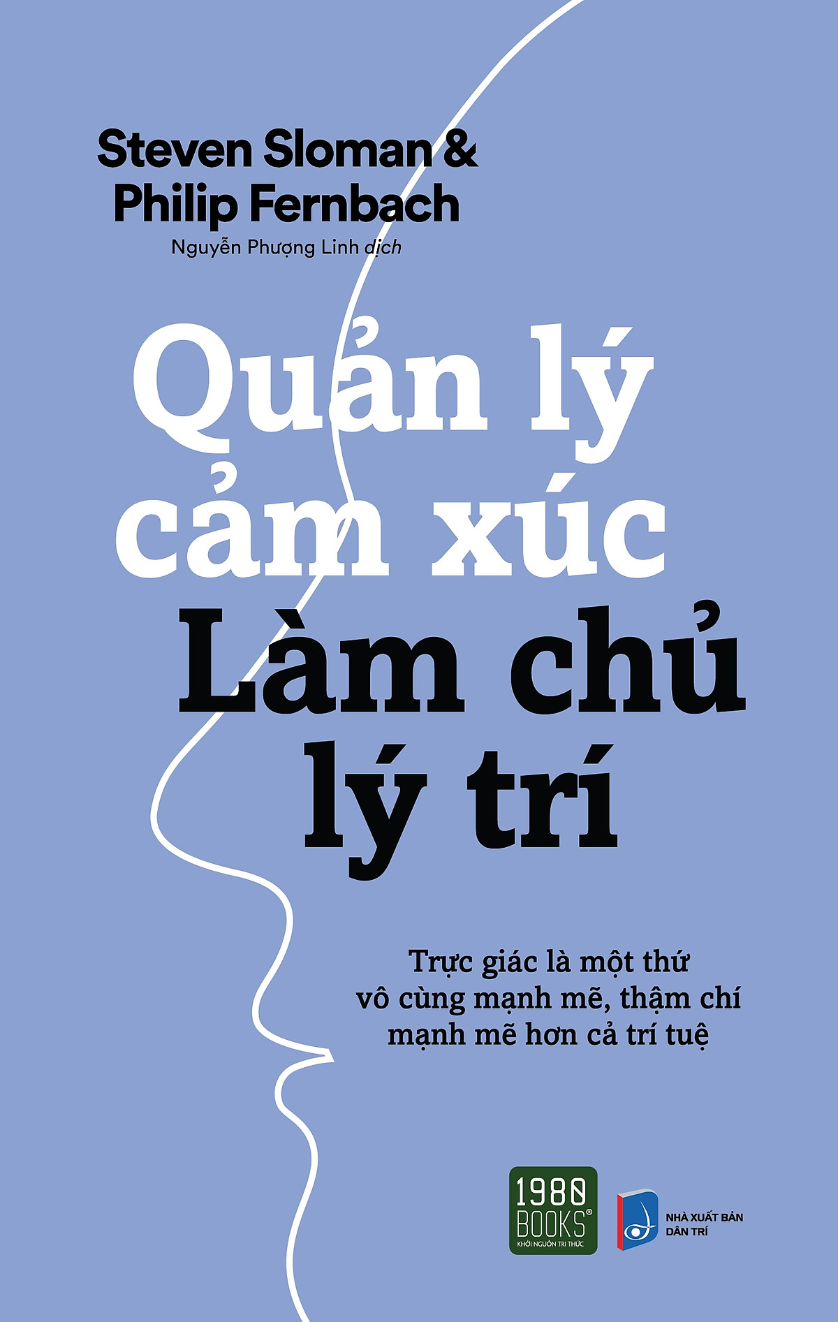 Sách - quản lý cảm xúc làm chủ lý trí
