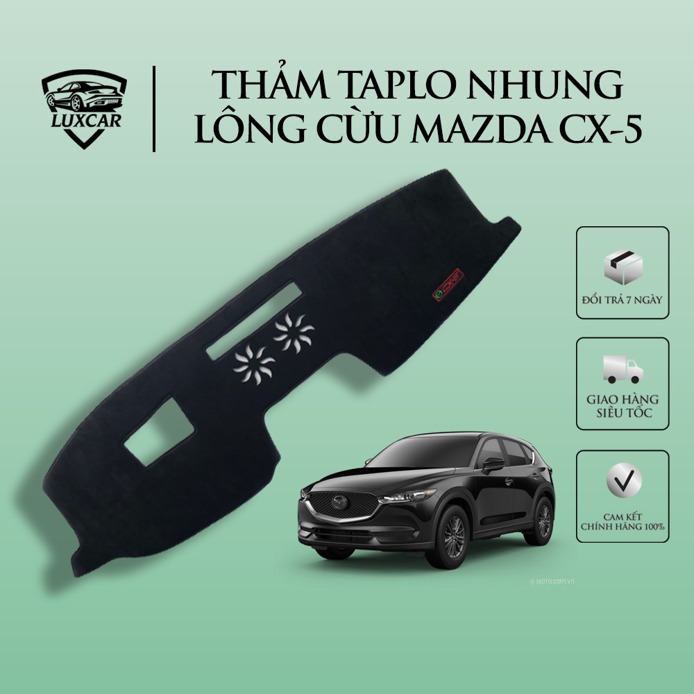 Thảm Taplo Nhung Lông Cừu LUXCAR Xe MAZDA CX5 - Đế cao su chống trượt đời xe 2015-2020