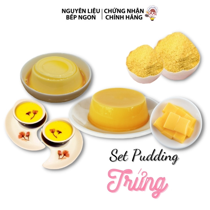 PUDDING TRỨNG THƠM NGON - NGUYÊN LIỆU BẾP NGON