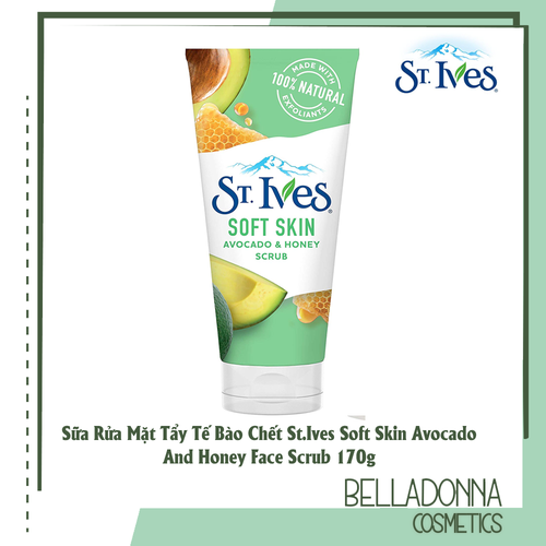 [HCM]Sữa Rửa Mặt Tẩy Tế Bào Chết Chiết Xuất Bơ Tươi & Mật Ong St. Ives Soft Skin Avocado And Honey Face Scrub 170g