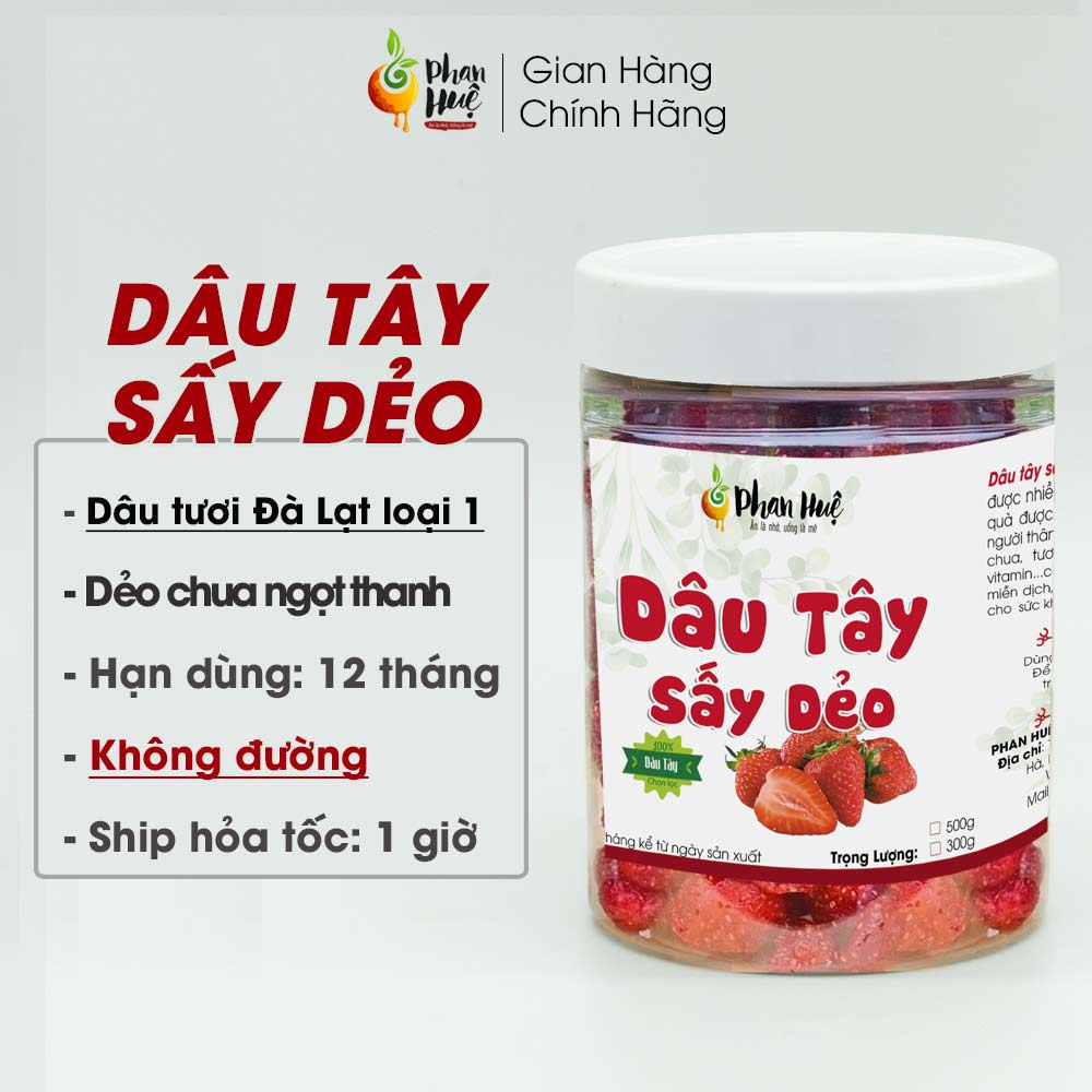 Dâu tây sấy dẻo không đường Phan Huệ 100g 300g 500g. Vị chua ngọt thanh, ăn kiêng, giảm cân, bổ dưỡng, ăn vặt bà bầu.