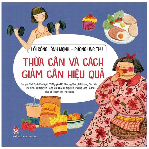 Fahasa - Lối Sống Lành Mạnh - Phòng Ung Thư - Thừa Cân Và Cách Giảm Cân Hiệu Quả (Tái Bản 2019)