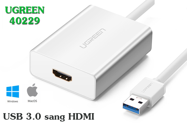 Cáp chuyển usb 3.0 sang hdmi tốc độ cao ugreen 40229