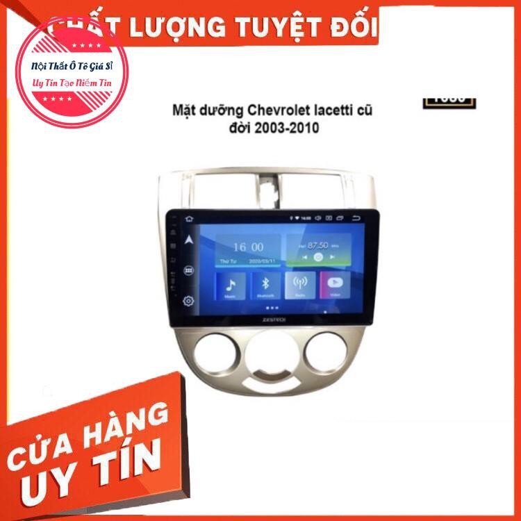 Mặt dưỡng cho xe chevrolet laceti 2006-2013 jack nguồn