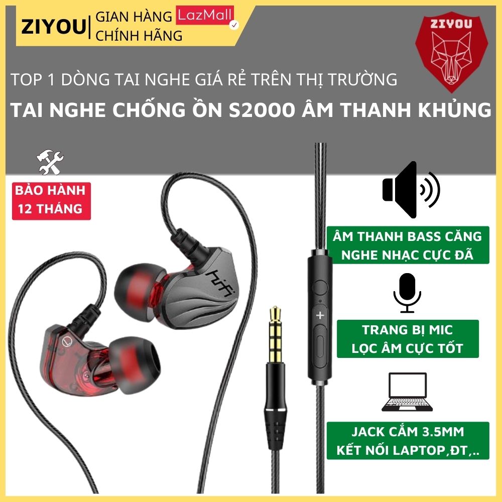Tai Nghe Có Dây Nhét Tai S2000 Bass Căng Đét, Nghe Nhạc, Xem Phim, Chơi Game Phiên Bản Nâng Cấp 2023 Tai Nghe Dây Chống Rối, Núm Cao Su Siêm Mềm Đeo Cực ÊM, Dòng Tai Nghe Giá Rẻ Chất Lượng TOP 1 - ZIYOU