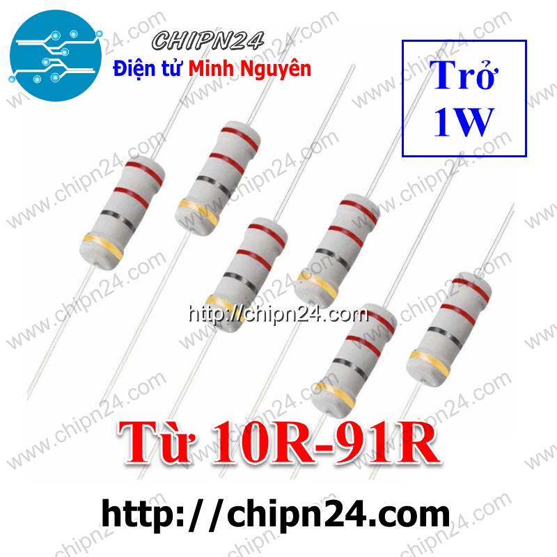 [10 con] Điện Trở 1W 5% (10R 12R 15R 18R 22R 33R 39R 47R 51R 56R 68R 82R) - [Chọn Loại]