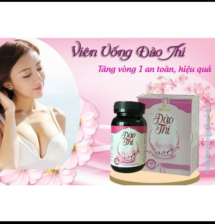[Chính hãng]Viên Uống Nở Ngực Đào Thi 40 viên - Tăng Kích Thước Vòng Một Săn Chắc, Tự Nhiên