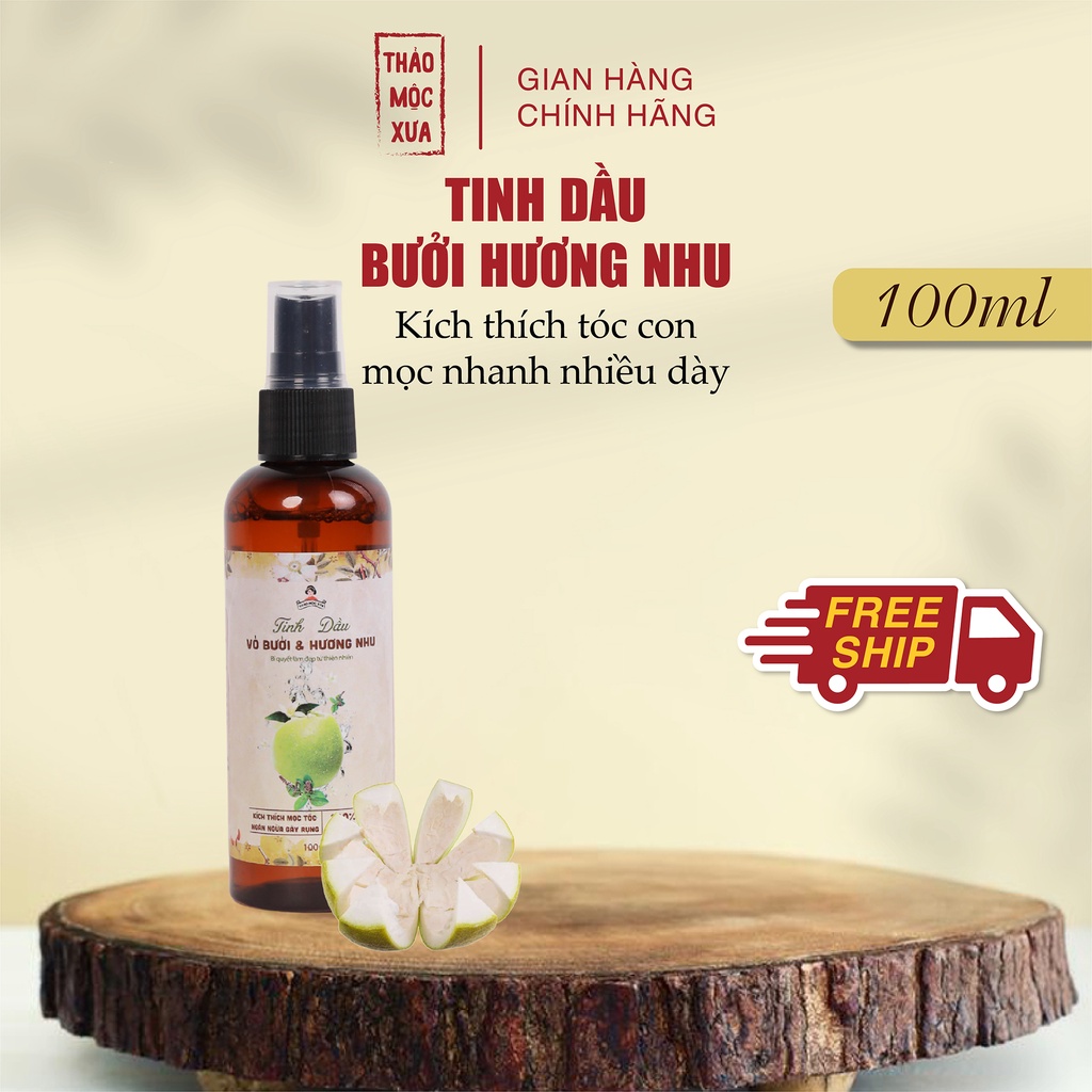 Tinh dầu hương nhu vỏ bưởi - thảo mộc xưa giúp kích thích mọc tóc con 100ml